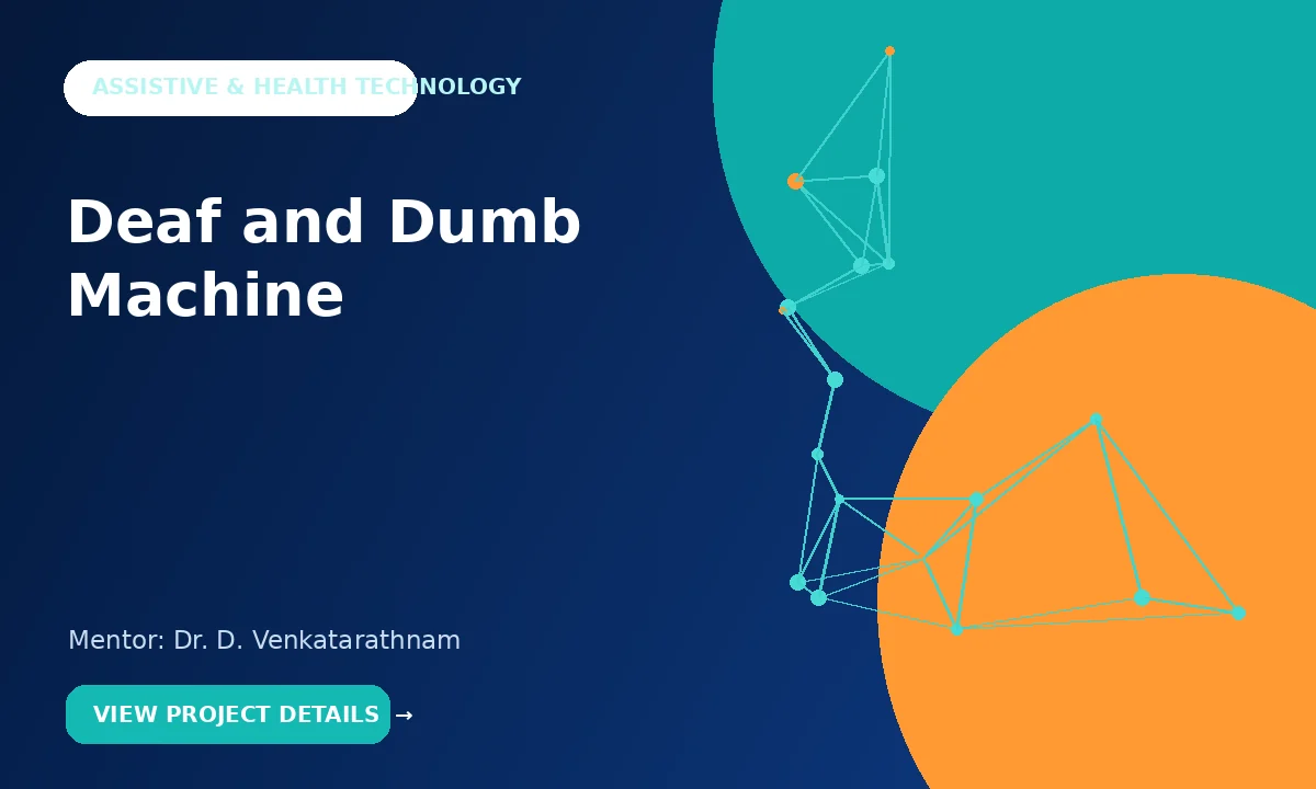 Deaf and Dumb Machine