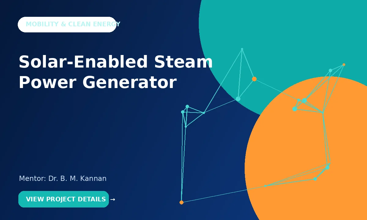 Solar-Enabled Steam Power Generator